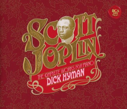 Scott Joplin (1867-1917) & Dick Hyman - Scott Joplin - The Complete Works For Piano (2023 Reissue, Remastered, 3 CDs)