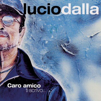 Lucio Dalla - Caro Amico Ti Scrivo... (2023 Reissue, CD Polycarbonate Blue)