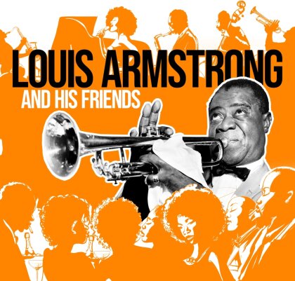 Louis Armstrong - And His Friends (Zyx)