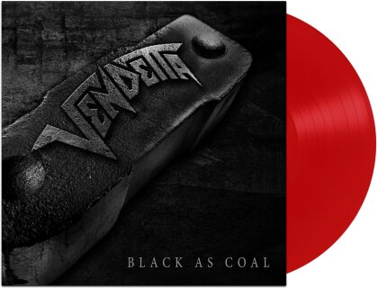 Vendetta - Black As Coal (Limited Edition, Red Vinyl, LP)