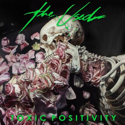 The Used - Toxic Positivity (Digipack, Big Noise Music GRP)