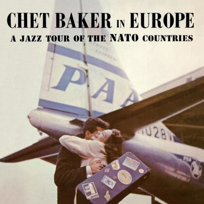 Chet Baker - In Europe: A Jazz Tour Of The Nato Countries (2023 Reissue, Wax Time, Limited Edition, LP)