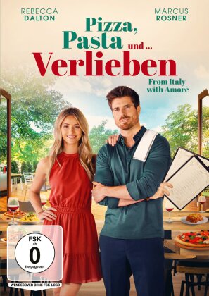 Pizza, Pasta und … Verlieben - From Italy with Amore (2022)