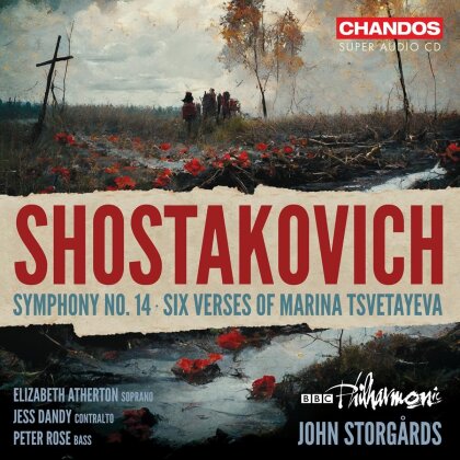 BBC Philharmonic, Dimitri Schostakowitsch (1906-1975) & John Storgårds - Symphony No. 14 / Six Verses of Marina (SACD)