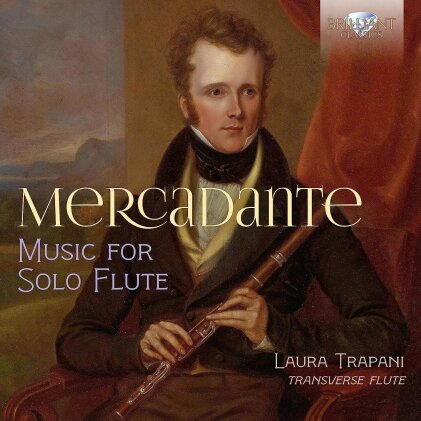 Saverio Mercadante (1795-1870) & Laura Trapani - Music For Solo Flute