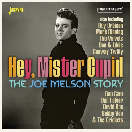 Joe Melson - Joe Melson Story: Hey Mister Cupid
