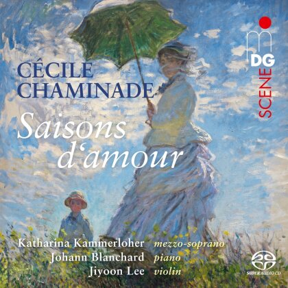 Cécile Louise Chaminade (1857-1944), Katharina Kammerloher & Johann Blanchard - Saisons D'Amour - Mélodies, Songs, Lieder (Hybrid SACD)