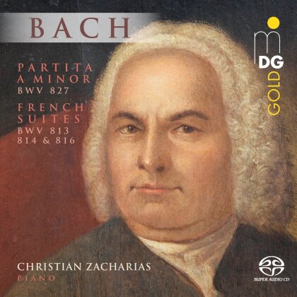 Johann Sebastian Bach (1685-1750) & Christian Zacharias - Partita A Minor & French Suites (Hybrid SACD)