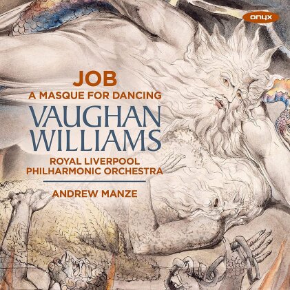 Royal Liverpool Philharmonic Orchestra, Ralph Vaughan Williams (1872-1958), Andrew Manze, Thelma Handy & Eva Thorarinsdottir - Job A Masque For Dancing