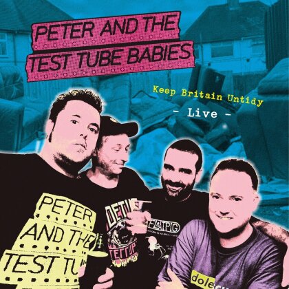 Peter And The Test Tube Babies - Keep Britain Untidy (2023 Reissue, LP)