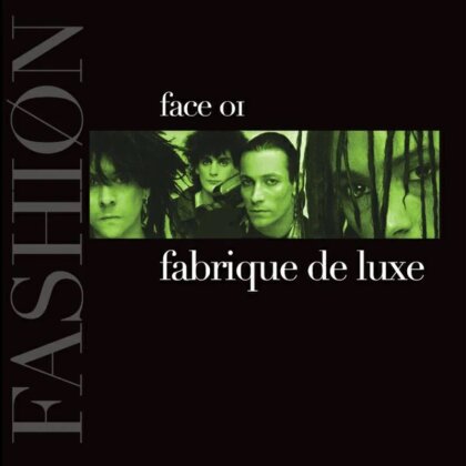 Fashion - Fabrique De Luxe Face 01