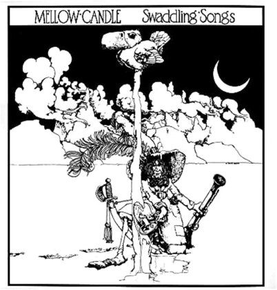 Mellow Candle - Swaddling Songs (2023 Reissue, Decca, LP)