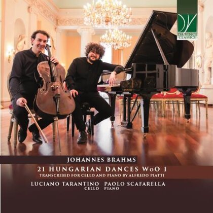 Johannes Brahms (1833-1897), Paolo Scafarella & Luciano Tarantino - 21 Hungarian Dances Woo 1