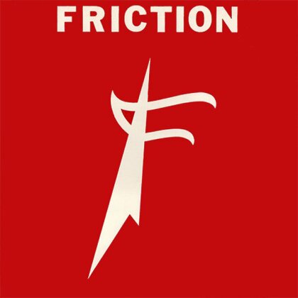 Friction - --- (2023 Reissue)