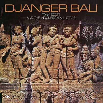Tony Scott - Djanger Bali (2023 Reissue, Ear Music)