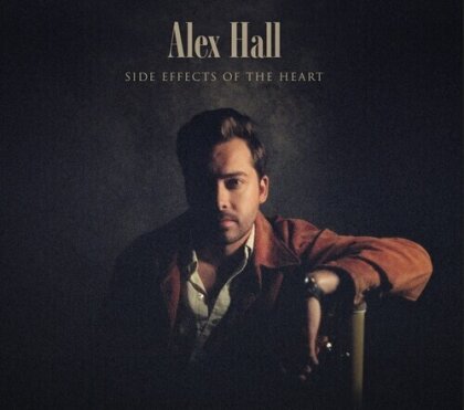 Alex Hall - Side Effects Of The Heart (150 Gramm, LP)