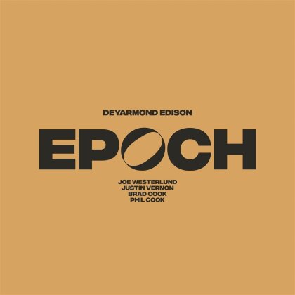 DeYarmond Edison - Epoch (LP)