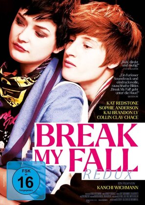 Break My Fall - Redux (2011)