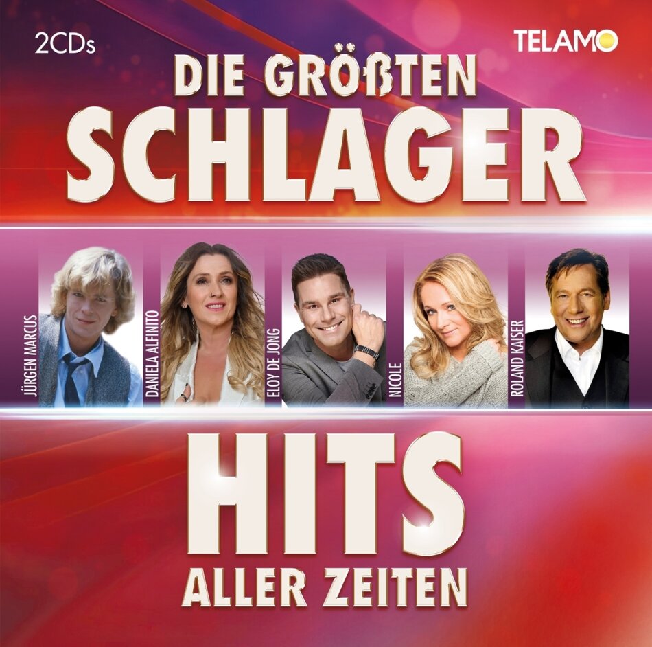 Die größten Schlager Hits aller Zeiten (2 CDs)