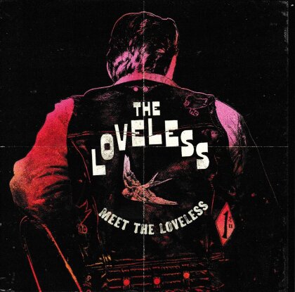 The Loveless (Marc Almond, Neal X, Ben Ellis, Mat Hector, James Beaumont) - Meet The Loveless (Pink Vinyl, LP)