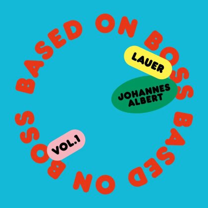 Lauer & Johannes Albert - Based On Boss / Survivor (12" Maxi)