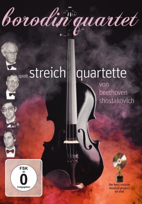 Borodin Quartett - Beethoven - Shostakovich: Streichquartette