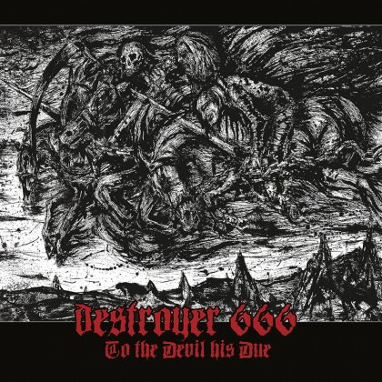 Deströyer 666 - To The Devil His Due (2023 Reissue, Season Of Mist)