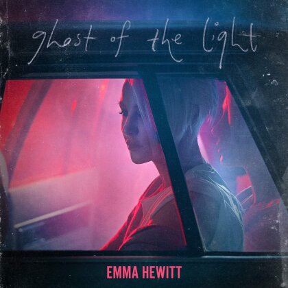 Emma Hewitt - Ghost Of The Light (LP)