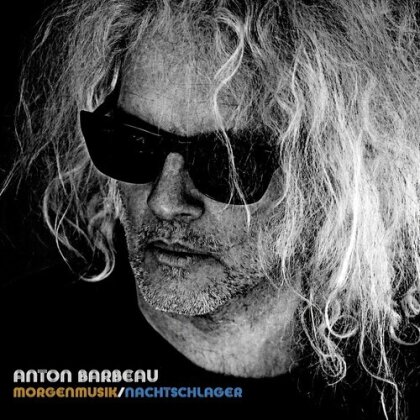 Anton Barbeau - Morgenmusik/Nachtschlager (2 CDs)