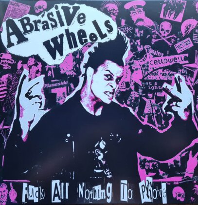 Abrasive Wheels - Nothing To Prove (2023 Reissue, Red Vinyl, LP)