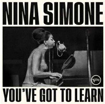 Nina Simone - You've Got To Learn (2023 Reissue, Japan Edition)
