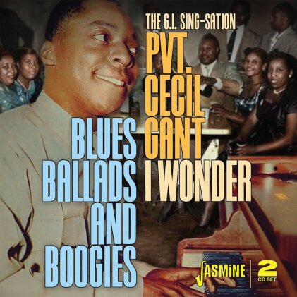 Cecil Gant - I Wonder. Blues, Ballads And Boogies (2 CDs)