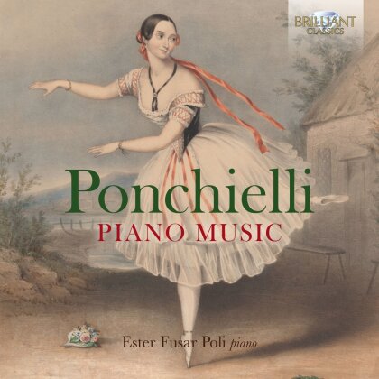 Amilcare Ponchielli (1834-1886) & Ester Fusar Poli - Piano Music