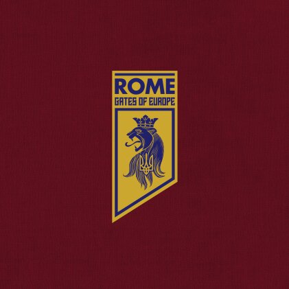 Rome - Gates Of Europe (Gatefold, Deluxe Edition, Limited Edition, LP)