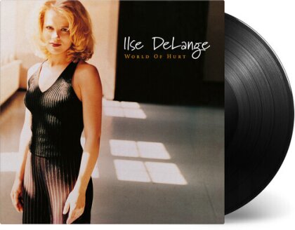 Ilse Delange - World Of Hurt (2023 Reissue, Music On Vinyl, LP)