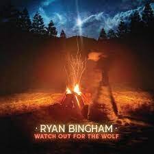 Ryan Bingham - Watch Out For The Wolf (Toxic Green Vinyl, LP)