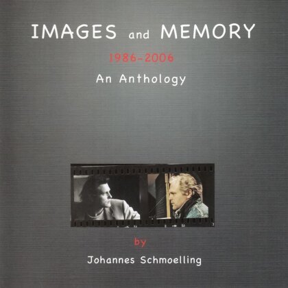 Schmoelling & Friends - Images And Memory (1986 - 2006 an Anthology) (2 CDs)