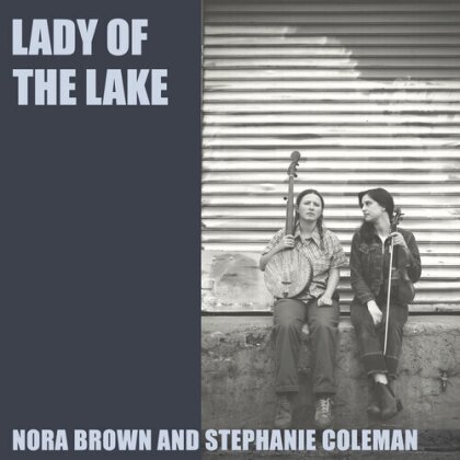 Nora Brown & Stephanie Coleman - Lady Of The Lake (Limited Edition, LP)