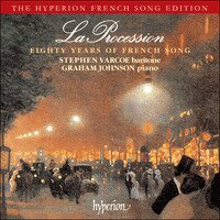 Stephen Varcoe & Graham Johnson - La Procession: Eighty Years of French Song
