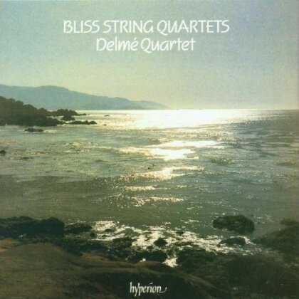 Delmé String Quartet & Sir Arthur Bliss (1891-1975) - String Quartets 1 & 2