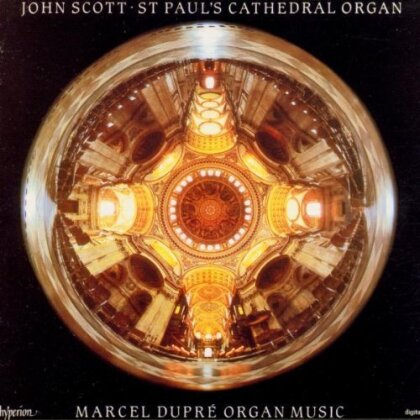 Marcel Dupré (1886-1971) & John Scott - Organ Music - Vol.1