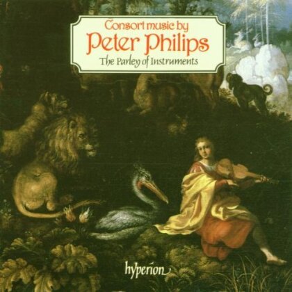 The Parley Of Instruments, Peter Philips (1561-1628) & Peter Holman - Consort Music