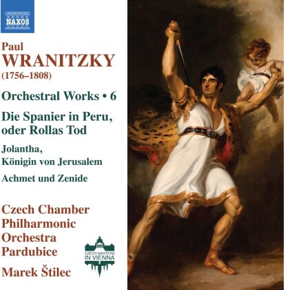 Czech Chamber Philharmonic Orchestra Pardubice, Paul Wranitzky (1756-1808) & Marek Stilec - Orchestral Works - Vol.6