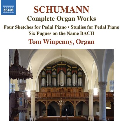 Robert Schumann (1810-1856) & Tom Winpenny - Complete Organ Works - Organ of St Matthäi, Gronau (Leine)