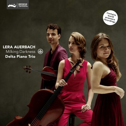 Delta Piano Trio & Lera Auerbach - Milking Darkness