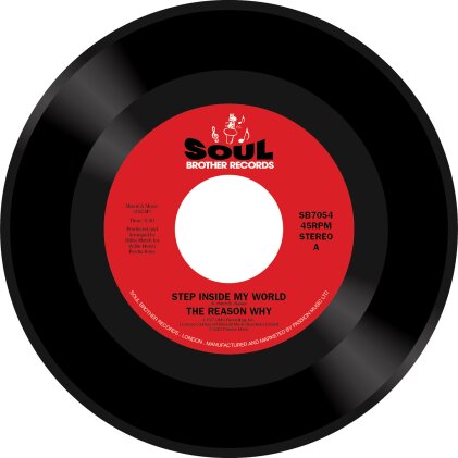 THE REASON WHY - Step Inside My World/So Long Letter (7" Single)