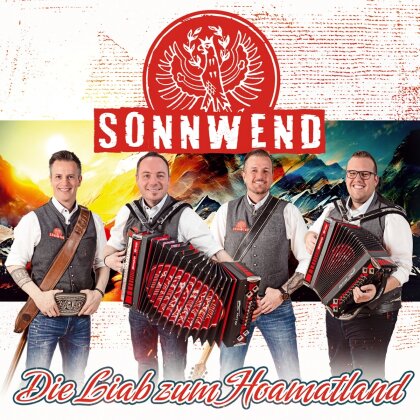 Sonnwend - Die Liab zum Hoamatland