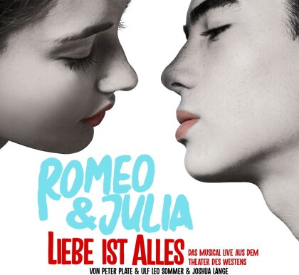 Peter Plate (Rosenstolz), Ulf Leo Sommer & Joshua Lange - Romeo & Julia - Liebe ist alles - (Live)