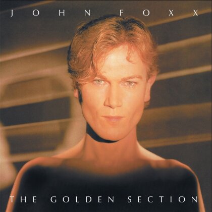 John Foxx - Golden Section (2023 Reissue, Clear Vinyl, LP)