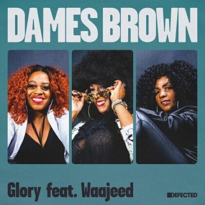 Dames Brown - Glory Ft. Waajeed (12" Maxi)